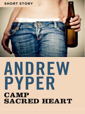 Camp Sacred Heart - ebook
